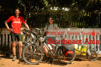 Trying to decide where to go on your very first bicycle tour abroad?  Why not give Southeast Asia a try? That’s what French cyclists Claudine and Till decided to do and they’re loving it. In the latest Touring Talk podcast these two adventure seekers share...